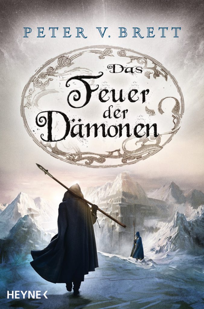 Peter V. Brett: Das Feuer der Dämonen, Broschiert, Heyne Verlag, 2019