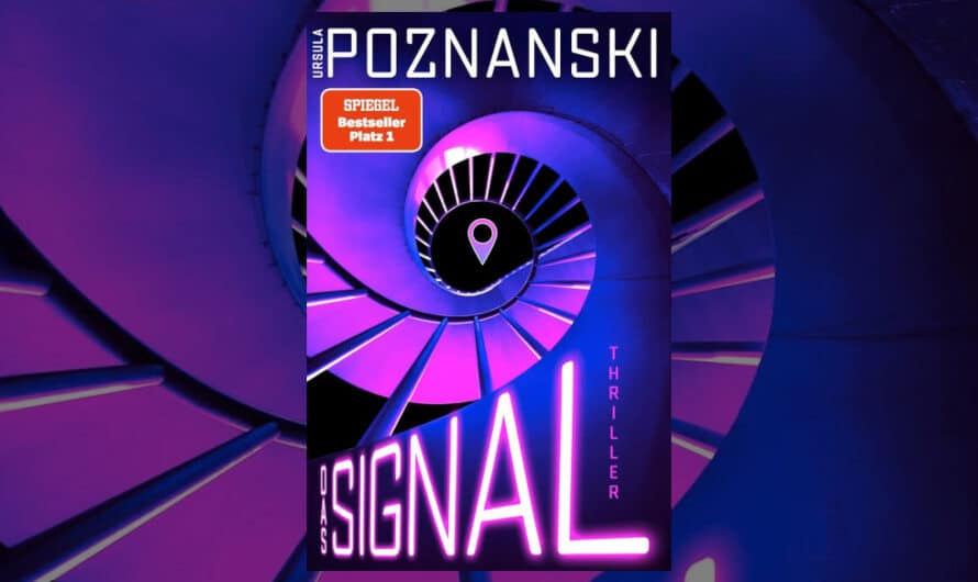 Das Signal von Ursula Poznanski