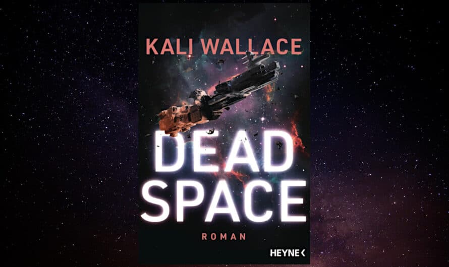 Dead Space von Kali Wallace