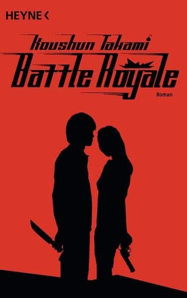 Koushun Takami: Battle Royale, Taschenbuchausgabe, Heyne Verlag.