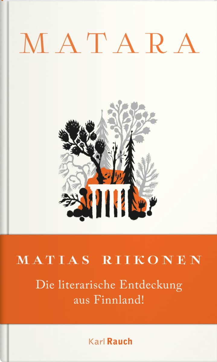 Matias Riikonen: Matara, Karl Rauch Verlag, 2024