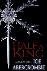 Half a King