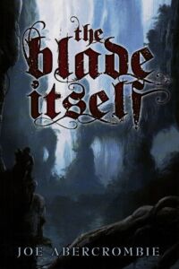Joe Abercrombie: The Blade Itself
Subterranean Press (2010) The Blade Itself