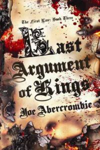 Englischer Hardcover
Erstausgabe
(Gollancz, London, 2008) The Last Argument of Kings