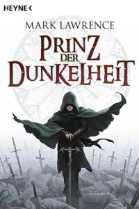 Jorg von Ancrath Prinz der Dunkelheit