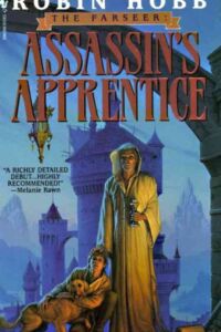 Robin Hobb:
Assassin's Apprentice
Englische Taschenbuchausgabe Assassin's Apprentice