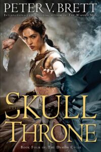 Peter V. Brett: The Skull Throne
US Hardcoverausgabe
Del Rey (2015) The Skull Throne (US-Cover)