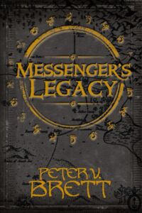 Peter V. Brett: Messenger's Legacy
UK-Hardcover
Harper Voyager (2014) Messenger's Legacy