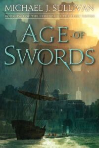 Michael J. Sullivan: Age of Swords
US-Hardcover (ET: Sommer 2017)
Del Rey Verlag, 2017 Age of Swords