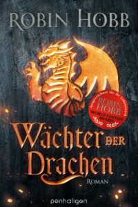 Wächter der Drachen von Robin Hobb Wächter der Drachen