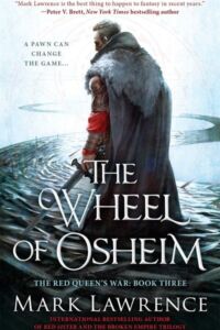 Mark Lawrence: The Wheel of Osheim
US-Hardcover The Wheel of Osheim