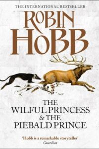 The Wilful Princess and the Piebald Prince