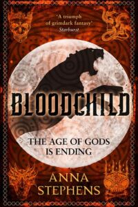 Anna Stephens: Bloodchild Bloodchild