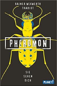 Pheromon - Sie sehen dich