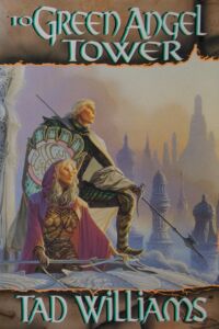 To Green Angel Tower (1st Ed.)