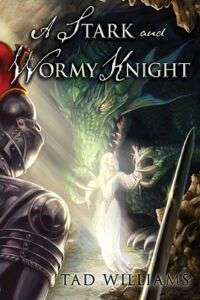 A Stark And Wormy Knight