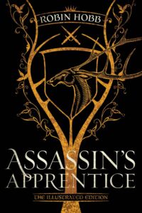 Robin Hobb: Assassin's Apprentice, Illustrierte Hardcoverausgabe, Del Rey, 01.10.2019 Assassin's Apprentice (Illustriert)
