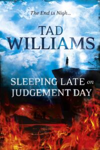 Sleeping Late on Judgement Day