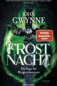 John Gwynne: Frostnacht, Broschierte Ausgabe, Blanvalet, 19. Oktober 2022. Frostnacht