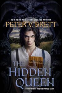 Peter V. Brett: The Hidden Queen, Hardcover, Del Rey, 2024 The Hidden Queen